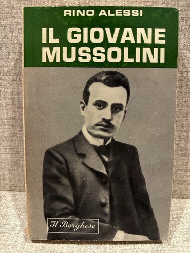 Giovane mussolini rino - il,