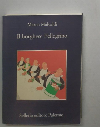 Borghese pellegrino di - il,