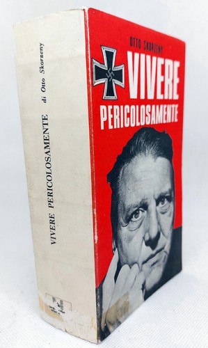 Otto skorzeny vivere - otto, skorzeny.