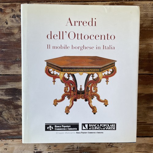 Arredi dell ottocento - arredi, dell'ottocento