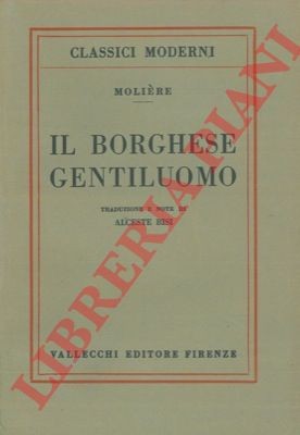 Moliere il borghese - -,